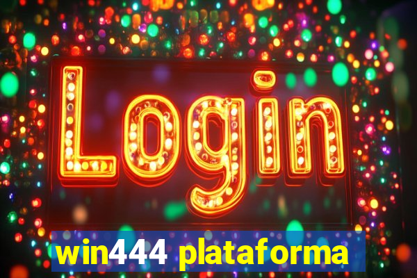 win444 plataforma